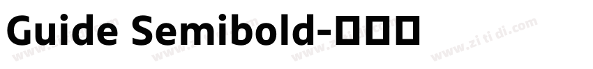 Guide Semibold字体转换